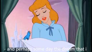 Cinderella  A Dream is a Wish Your Heart Makes  Lyrics  MrsDisney0 [upl. by Lanni]