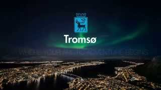 Tromsø  Where your Arctic Adventure Begins [upl. by Rolandson]