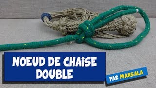 Noeud de chaise double Noeud a boucle [upl. by Maguire]