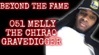 051 MELLY THE GRAVEDIGGER OF CHIRAQ  BDs v GDs [upl. by Airamesor275]