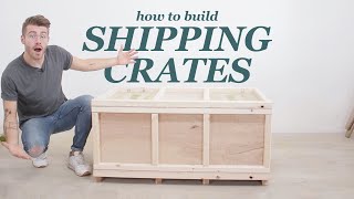 How to Build a Shipping Crate for Furniture Projects [upl. by Balfour]