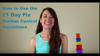 How to Use the 21 Day Fix Containers [upl. by Warfourd]