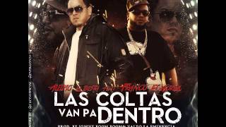 Alexio Ft Franco El Gorila  Las Coltas Van Padentro Official Audio [upl. by Valida]