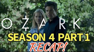 Ozark Season 4 Part 1 Recap [upl. by Ecineg994]