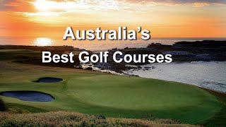 The Best Golf Courses in Australia 2020 [upl. by Neyut]