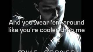 Mike Posner feat Big Sean  Cooler Than Me Lyrics [upl. by Waki988]