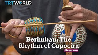 Berimbau The Rhythm of Capoeira [upl. by Gerrit]