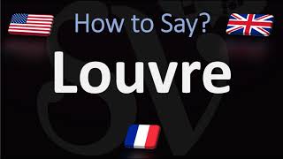 How to Pronounce Louvre  Paris Museum Pronunciation Native Speaker [upl. by Orrocos]