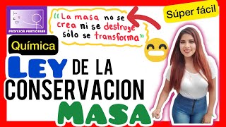 ✅LEY de la CONSERVACIÓN de la MASA  APRENDE AHORA y RÁPIDO QUÍMICA [upl. by Karyn]