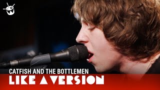 Catfish and the Bottlemen  Cocoon live for Like A Version [upl. by Arikahc594]