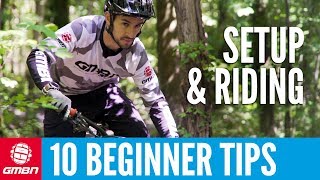 10 MTB Tips For Beginners  Setup And Riding [upl. by Marshal116]