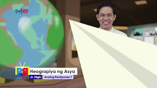 Grade 7 Araling Panlipunan Q1 Ep1 Heograpiya ng Asya [upl. by Gorga]