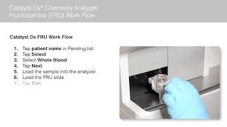 How to Run a Fructosamine FRU on the Catalyst Dx® Chemistry Analyzer [upl. by Molly]