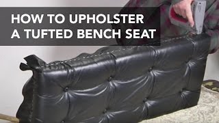 How to Upholster a Tufted Seat [upl. by Atinoj]