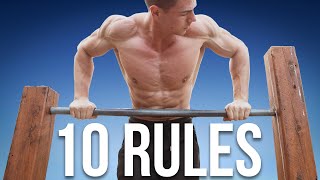 Top 10 Rules of Calisthenics FOLLOW OR FAIL [upl. by Martyn]