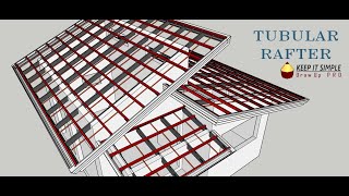 Design and Estimate  Tubular Rafter Truss [upl. by Iden]