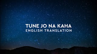 Tune Jo Na Kaha Full Song New York  Mohit Chauhan  John Abraham Katrina Kaif Neil NitinLyrics [upl. by Olegnaleahcim992]