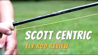 Scott Centric Fly Rod Review Is it Too Expensive [upl. by Sommer338]