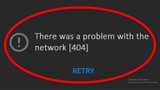 How To Fix There Was A Problem With The Network Error Code 404  Youtube Problem [upl. by Ardnasela]