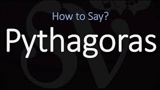 How to Pronounce Pythagoras CORRECTLY [upl. by Lucilia884]