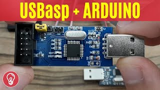 How to Use USBasp Programmer with Arduino Boards [upl. by Enaled]