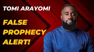 Tomi Arayomis Failed 2024 Prophecy [upl. by Selmore]