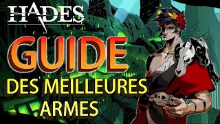 Tier list des meilleures ARMES et APSECTS  Hades FR 34 [upl. by Gabor961]