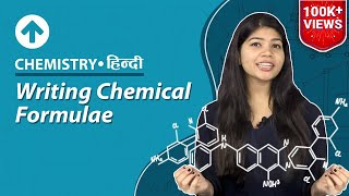 Writing Chemical Formula  Hindi  Chemistry [upl. by Yrdnal]