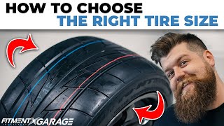 How To Choose The Right Tire Size  Tire Sizing Guide [upl. by Landon]