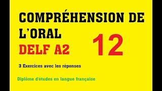 DELF A2  Compréhension de loral no 12 [upl. by Jelsma]