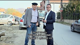 PROMO  Vendlindja Ime episodi 42 [upl. by Oys]