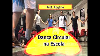 Como trabalhar dança na escola dança circular para crianças [upl. by Barri]