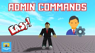 How to Make Admin Commands  Roblox Studio Tutorial [upl. by Eillor]