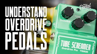 Understand Guitar Overdrive Pedals Gain Clipping Headroom EQ amp All That – That Pedal Show [upl. by Atnoed]