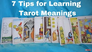 7 Tarot Tips for Learning Tarot Card Meanings [upl. by Seni]