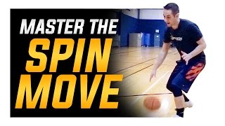 How To Perfect the Spin Move Basketball Moves Mastery [upl. by Gauldin502]