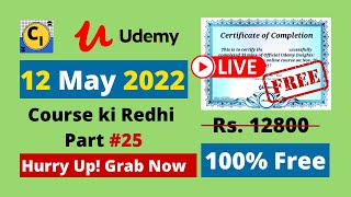 Live 🔥20 Udemy Courses with Free Certificates  Free Udemy Coupon Code 2022  CourseIntern  12 May [upl. by Juana]