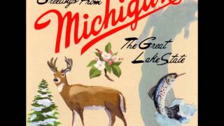 Sufjan Stevens  Michigan Full Album [upl. by Gnilrets446]