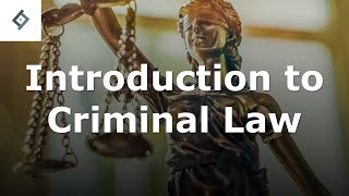 Introduction to Criminal Law [upl. by Nwahsav]