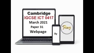 IGCSE ICT 0417 March 2021 P3 Webpage [upl. by Aay]