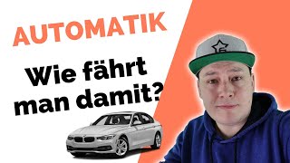 Automatikführerschein  Wie fährt man eigentlich ein Automatikauto [upl. by Senior]