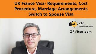 Apply UK Fiancé Visa Requirements Costs ProcedureVisa Marriage Arrangements Switch to Spouse Visa [upl. by Odlopoel]