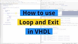 How to use Loop and Exit in VHDL [upl. by Hazmah528]