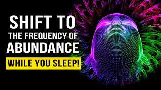 REPROGRAM Your Subconscious Mind While You SLEEP  Positive Affirmations for an ABUNDANT Life [upl. by Gnoht]