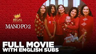 Mano Po 2 My Home 2003  Full Movie HD [upl. by Yaker]