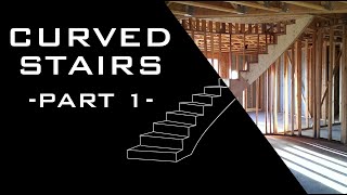 Curved Stairs  Part 1 [upl. by Woods]