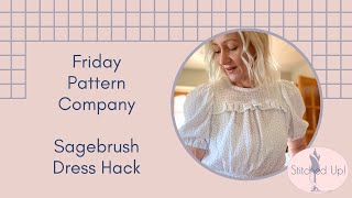 Sagebrush Dress Hack [upl. by Allimrac]