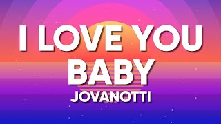 Jovanotti Sixpm  I LOVE YOU BABY TestoLyrics [upl. by Douglass57]