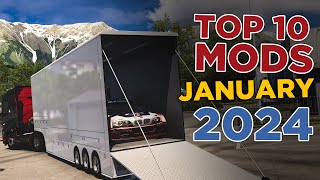 TOP 10 ETS2 MODS  JANUARY 2024 [upl. by Willy445]