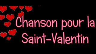 Un bisou  Chanson SaintValentin [upl. by Codie513]